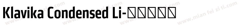 Klavika Condensed Li字体转换